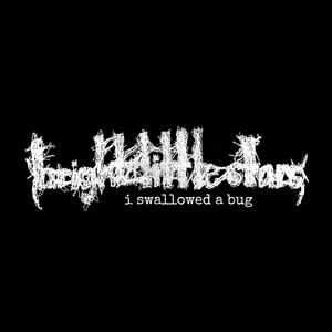 i swallowed a bug (Explicit)