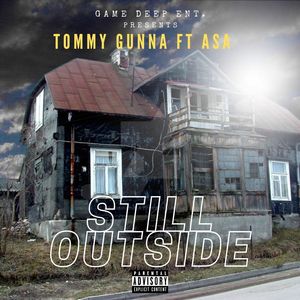 Still Outside (Explicit)