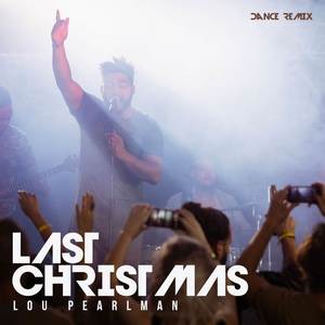 Last Christmas (Dance Remix)