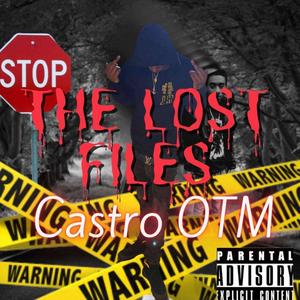 The Lost Files The Mixtape (Explicit)