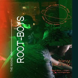 ROOT BOYS (Explicit)