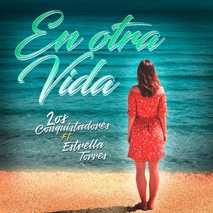 En Otra Vida (feat. Estrella Torres)