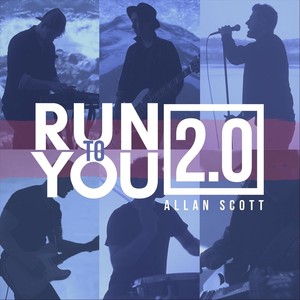 Run to You 2.0