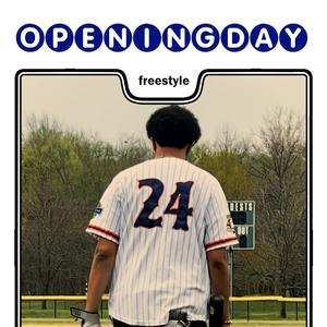 Opening Day Freestyle (Explicit)