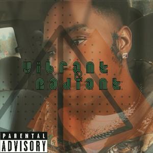 Vibrant & Radiant (Explicit)