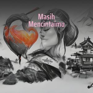 Masih Mencintaimu