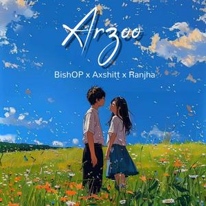 Arzoo (feat. Axshitt & Ranjha)