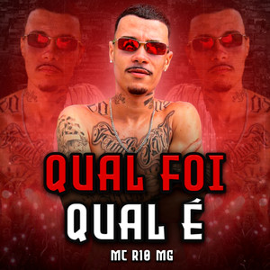 Qual foi qual é (Explicit)