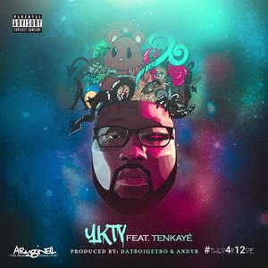 Yktv (feat. Tenkaye) [Explicit]