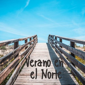 Verano En El Norte