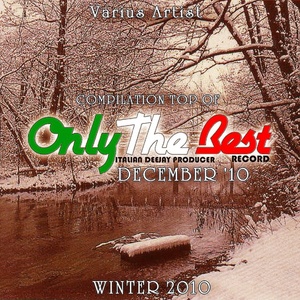 Compilation Top of Only the Best Italian Deejay Producer Record December '10