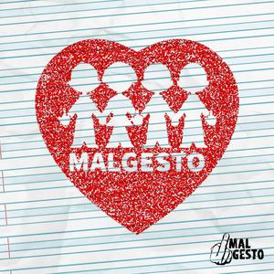 Malgesto (Explicit)