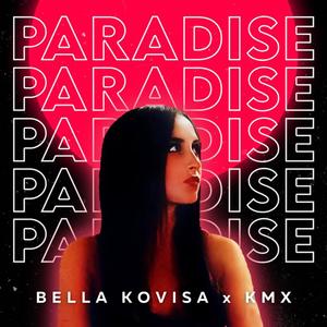 Paradise (feat. kMx)