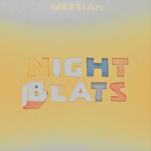 Messiah / Good Time Blues