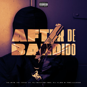 After de Bandido (Explicit)