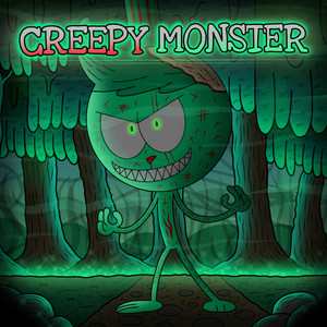 Creepy Monster