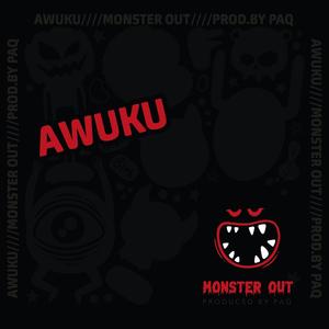 Monster Out (Explicit)