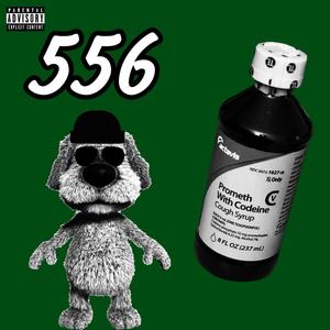 556 (feat. J$mizz) [Explicit]