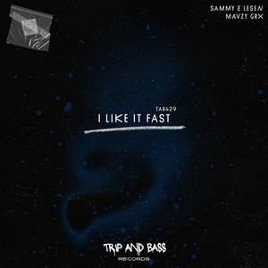 I LIKE IT FAST (Extended Mix)