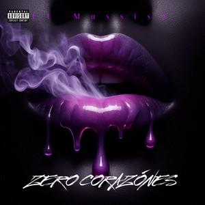 ZERO CORAZONES (Explicit)