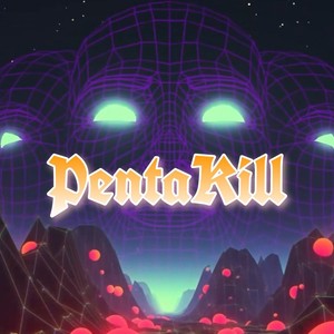 Penta Kill（Prod by MEGA）
