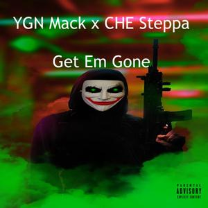 Get Em Gone (Explicit)