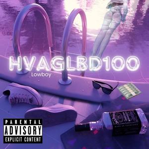 HvAGlBd100 (Explicit)