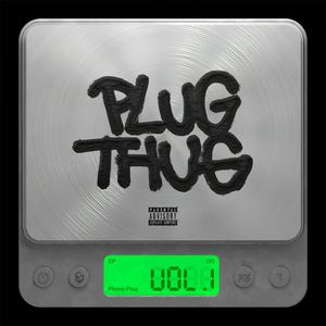 PLUG THUG vol.1 (Explicit)