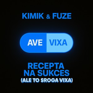 Recepta Na Sukces (Ale To Sroga Vixa) (Remix)