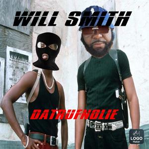WILL SMITH (Explicit)