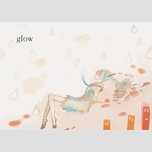 glow jazz ver.（Cover：初音ミク）