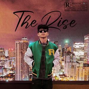 The Rise (Explicit)