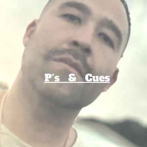 P's & Cues (Explicit)