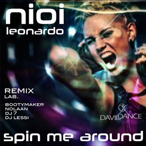 Spin Me Around (DJ 7 Remix)