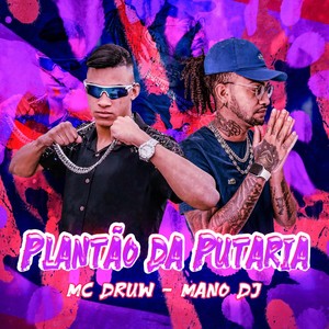 Plantão da Putaria (Explicit)