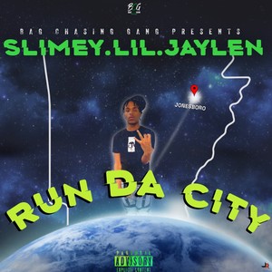 Run Da City (Explicit)