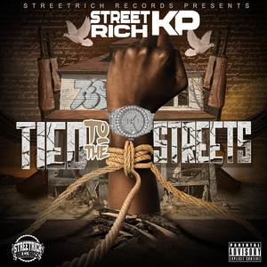 Tied to the Streets (Explicit)