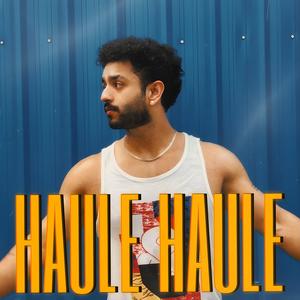 HAULE HAULE