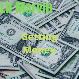 Getting Money (Explicit)