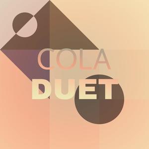 Cola Duet