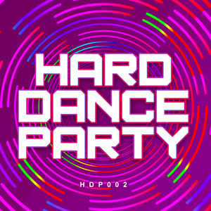 Hard Dance Party 2