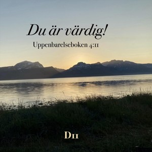 Du är värdig