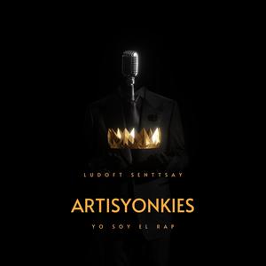 Artisyonkies (feat. Senttsay) [Explicit]