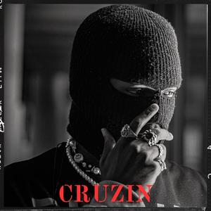 CRUZIN (feat. Gunna Dee) (Explicit)