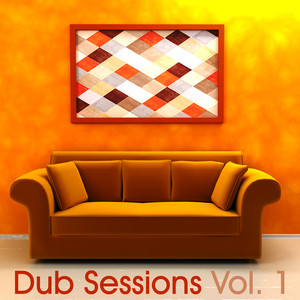 DUB SESSIONS Vol. 1