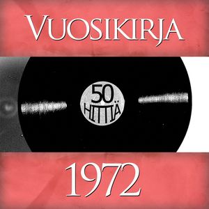 Vuosikirja 1972 - 50 hittiä