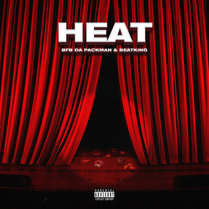 Heat(feat. BeatKing) (Explicit)