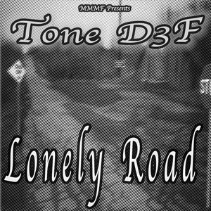 Lonely Road (Explicit)