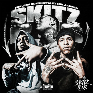 Skitz R Us (feat. EBK Jaaybo) [Explicit]