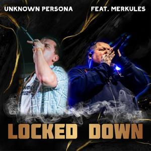 Locked Down (feat. Merkules) (Explicit)